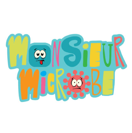 MONSIEUR MICROBE